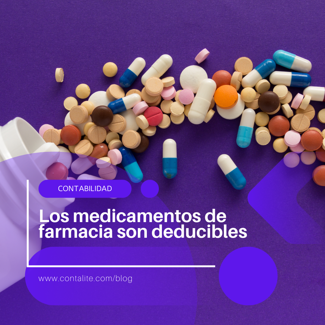 ¿Los medicamentos de farmacia son deducibles?