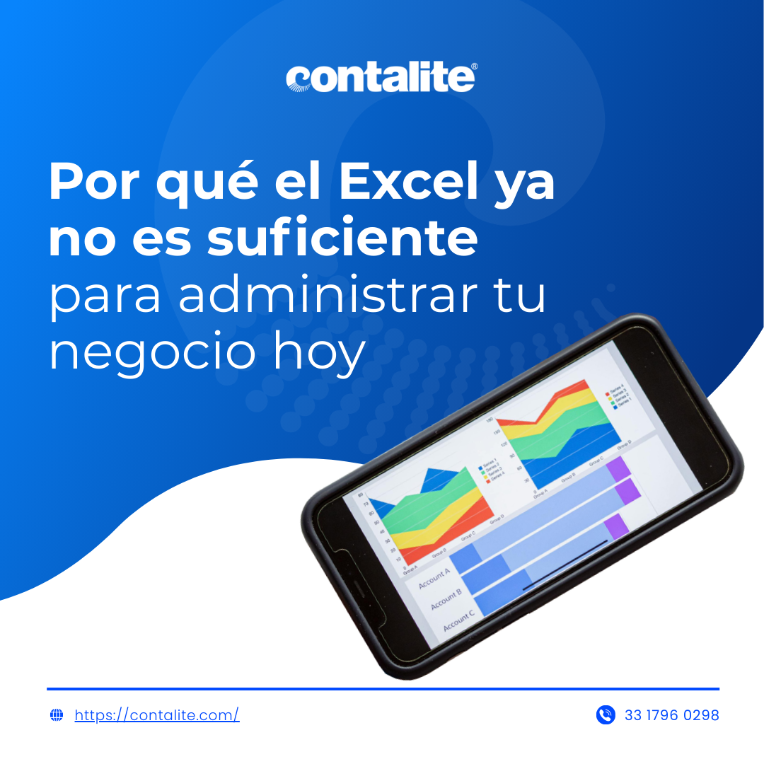 Por qué el Excel ya no es suficiente para administrar tu negocio hoy