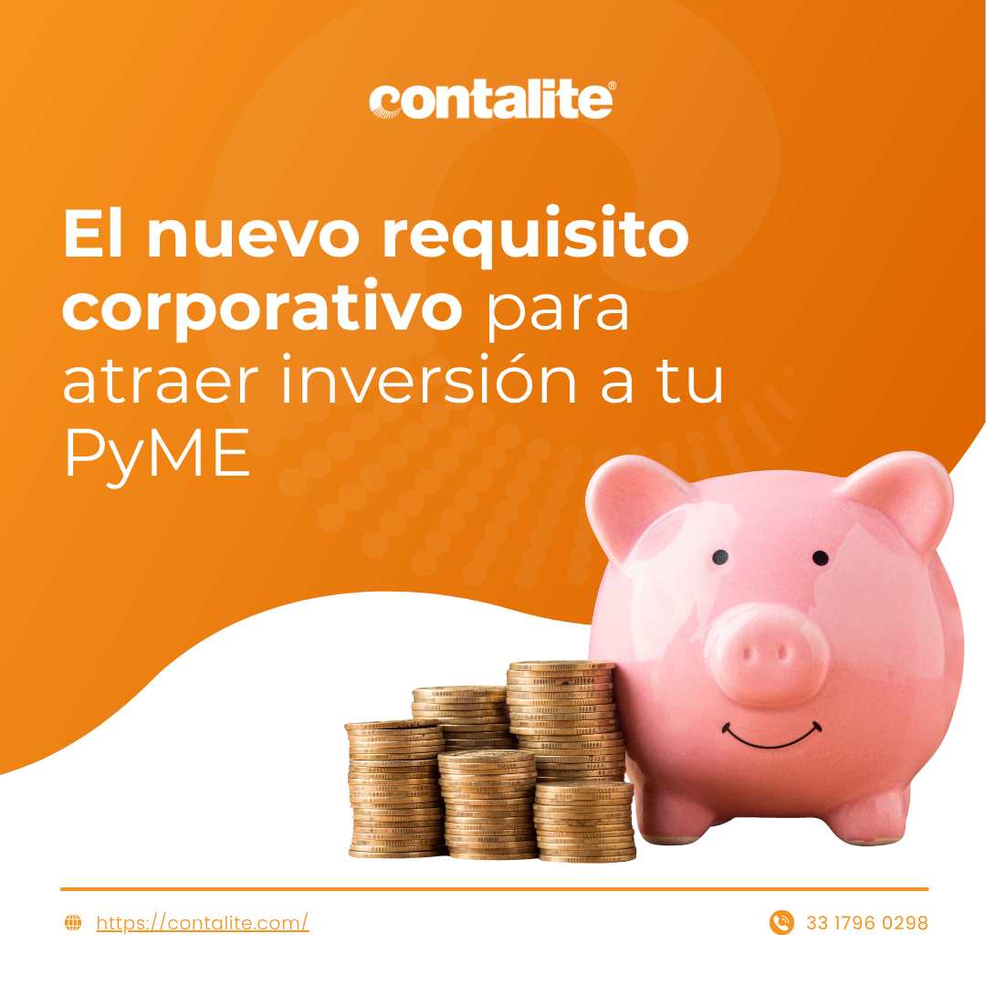 El nuevo requisito corporativo para atraer inversión a tu PyME